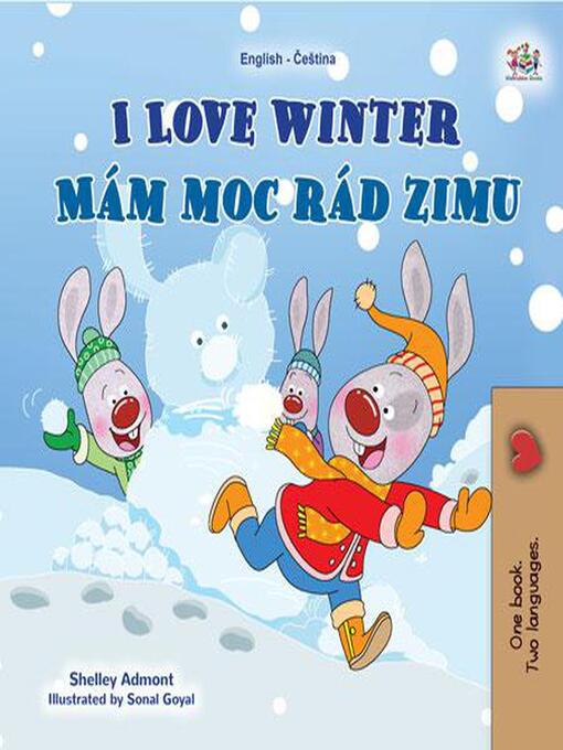 Title details for I Love Winter / Mám moc rád zimu by Shelley Admont - Available